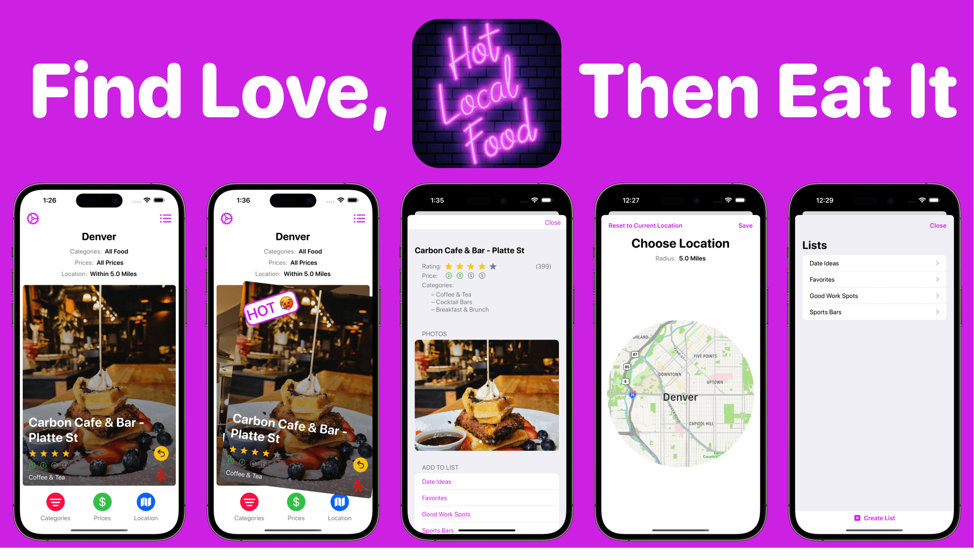 Hot Local Food – Find Love, Then Eat It