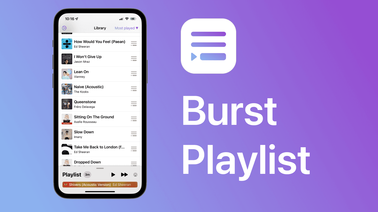 Burst Playlist now available for a quick music shot anytime
