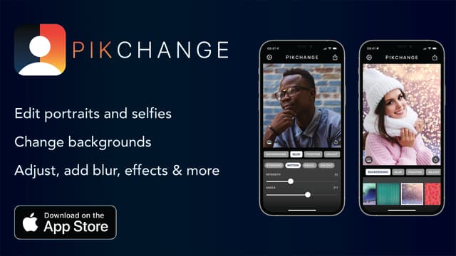 Edit your portraits and selfies with Pikchange
