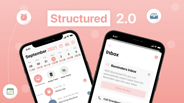 Structured 2.0 adds an Inbox, Reminders Import, and more
