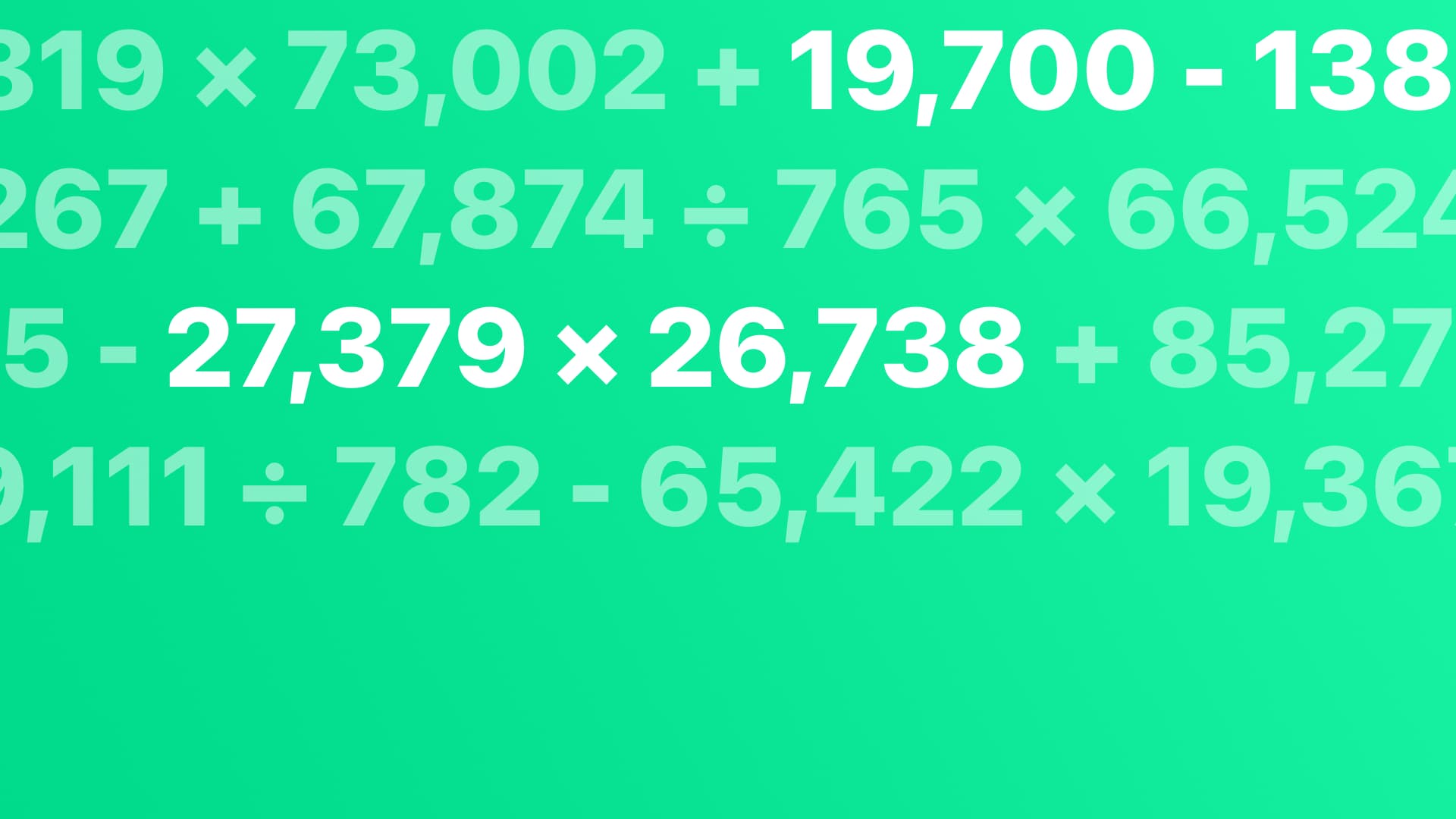 Practice to calculate with huge numbers!