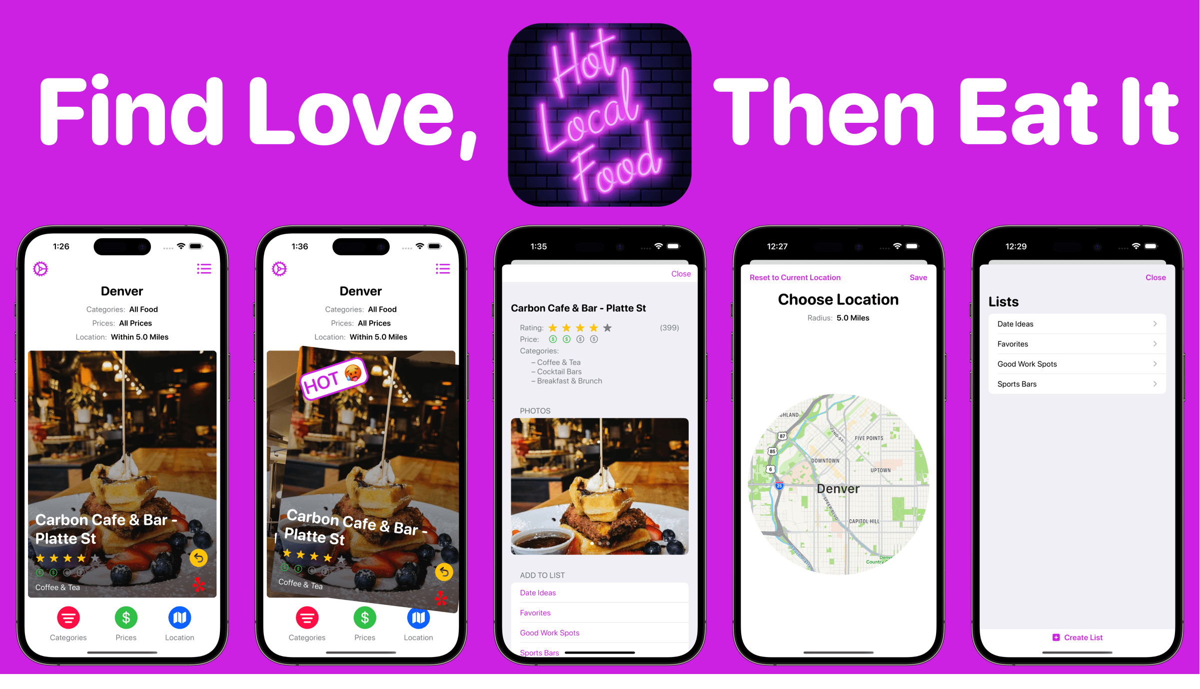 Hot Local Food – Find Love, Then Eat It